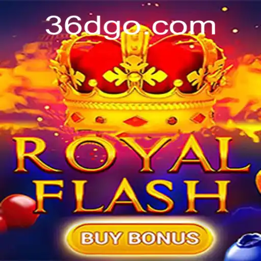 Descubra o Excitante Mundo de RoyalFlashBuyBonus em 36D.COM
